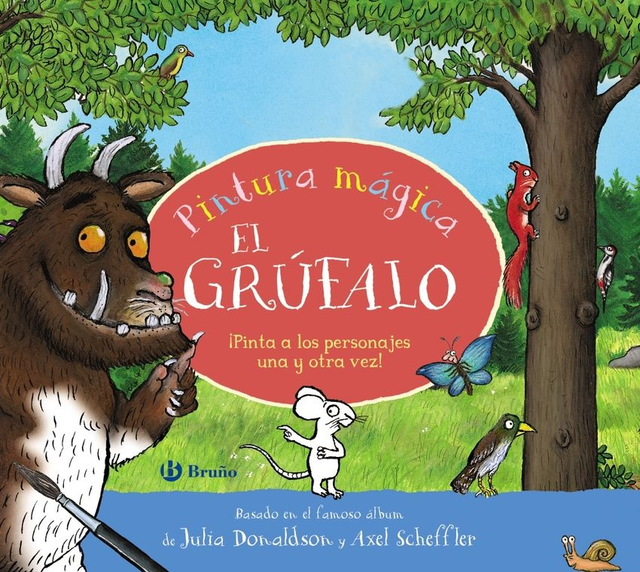 El Grúfalo: Píntura mágica – Julia Donaldson