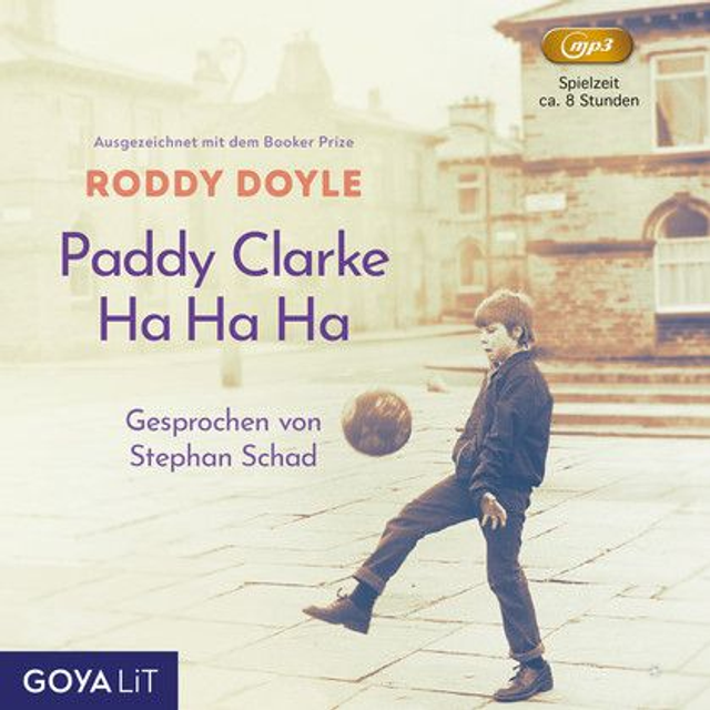 Paddy Clarke Ha Ha Ha / Roddy Doyle