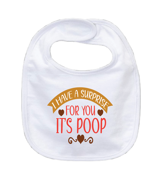 I HAVE A SURPRISE FOR YOU - 0–3 Month Baby Bib – White | Adroit Baby