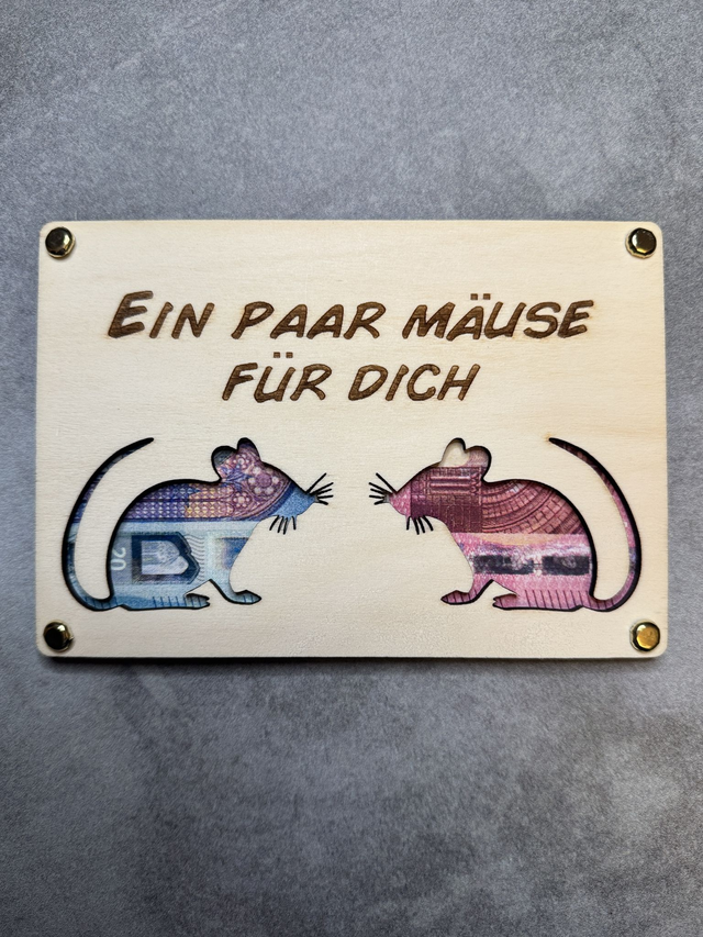 Geldgeschenk "EIN PAAR MÄUSE FÜR DICH"