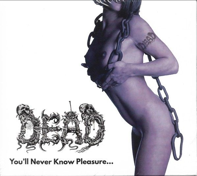 DEAD - You'll Never Know Pleasure... Until You've Tasted Pain - LP Splatter White &amp; Black