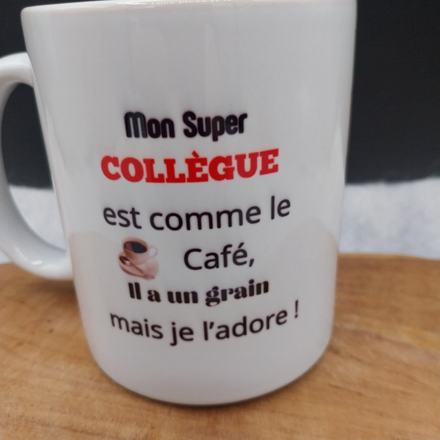 Mug "mon super collègue "humour 
