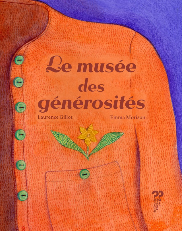 LE MUSEE DES GENEROSITES