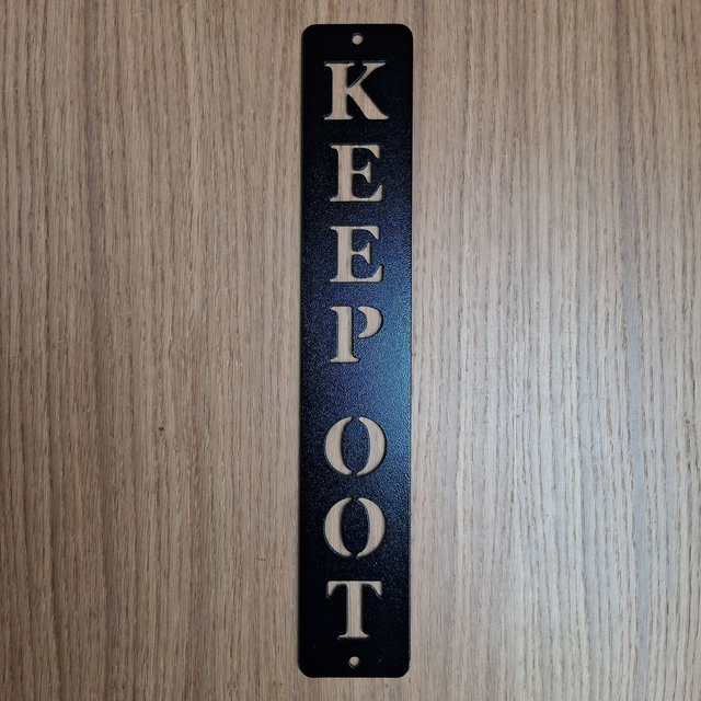 KEEP OOT Sign