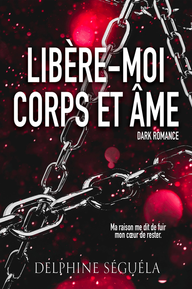 Libère-moi corps et âme