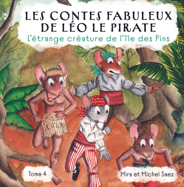 Léo 4 - Léo le Pirate et l'étrange créature de l'ïle des Pins - Tome 4