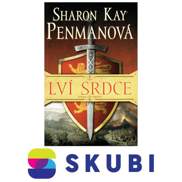 Kniha Lví srdce: Kniha druhá - Sharon Kay Penman