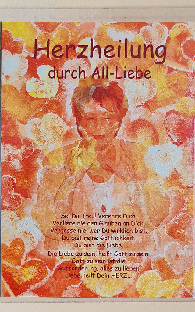 "Herz-Heilung" durch die All-Liebe,  Größe A4, A5, A6 oder A7 
