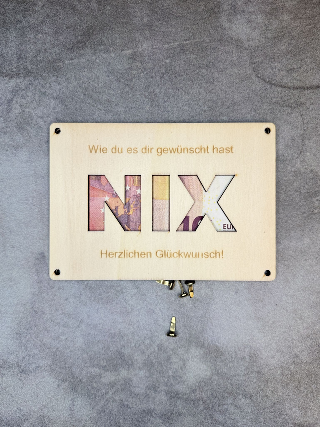 Geldgeschenk "NIX - wie du es dir gewünscht hast"
