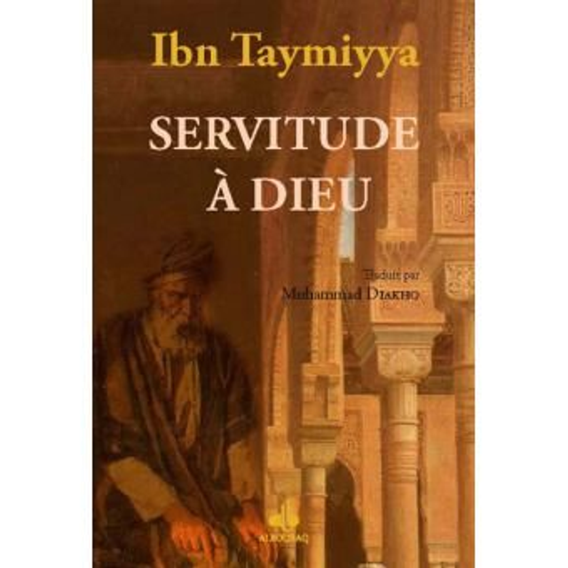 Servitude Á dieu auteur Muhammad Diakho édition Albouraq 