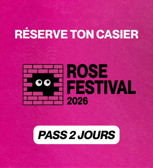 PASS 2 JOURS : ROSE FESTIVAL
