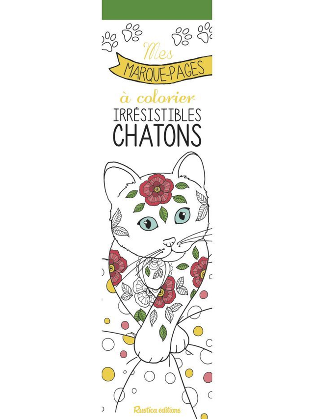 Mes marque-pages à colorier : Irrésistibles chatons