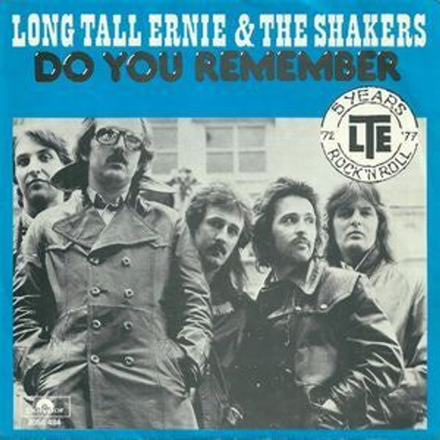 Long Tall Ernie &amp; The Shakers - Do You Remember