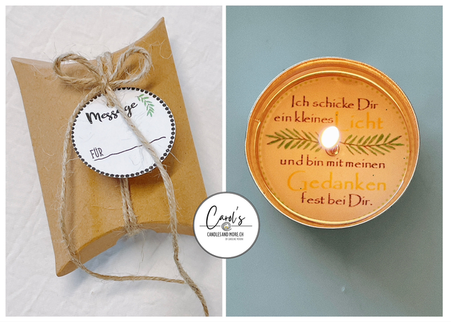 1er Teelicht - Ich schicke Dir ein kleines Licht und bin mit meinen Gedanken fest bei Dir
