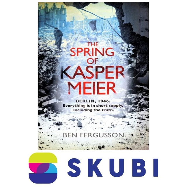 Kniha The Spring of Kasper Meier - Fergusson Ben