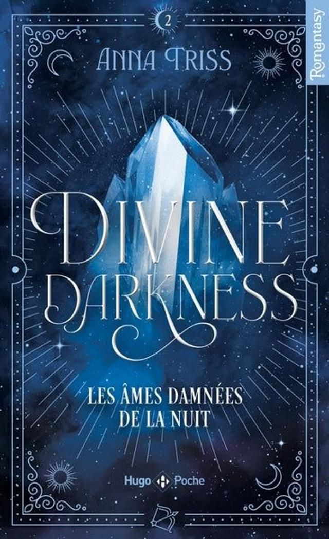 Divine Darkness - tome02 - Les Âmes Damnées De La Nuit - poche 