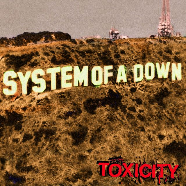 System of a Down - Toxicity LP