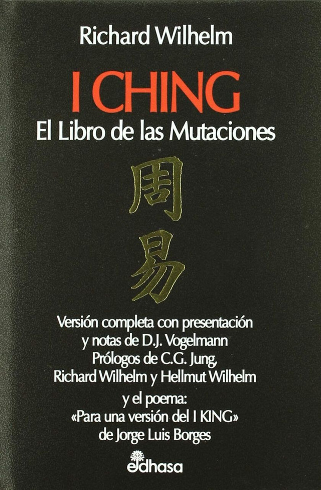 I Ching: El libro de las Mutaciones - Richard Wilhelm