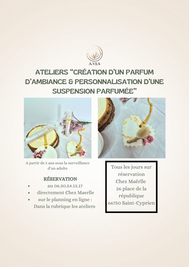 Les ateliers "Création d’un parfum d’ambiance &amp; personnalisation d’une suspension parfumées"