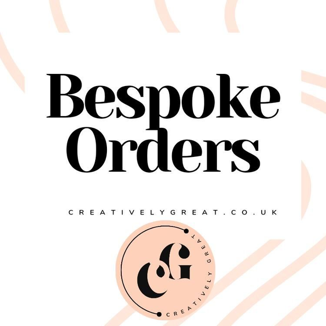 Bespoke Orders 