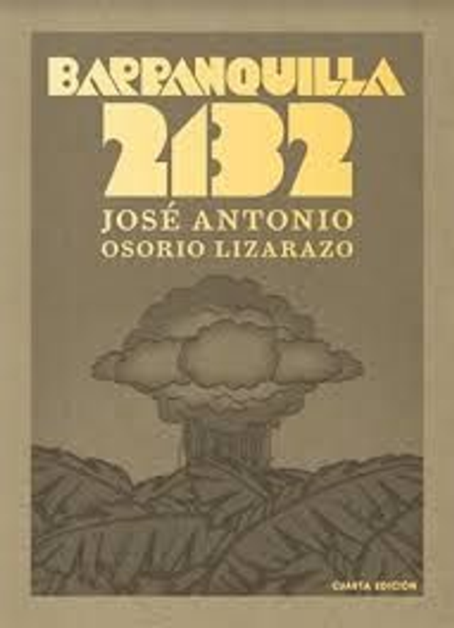Barranquilla 2132 - José Antonio Osorio Lizarazo