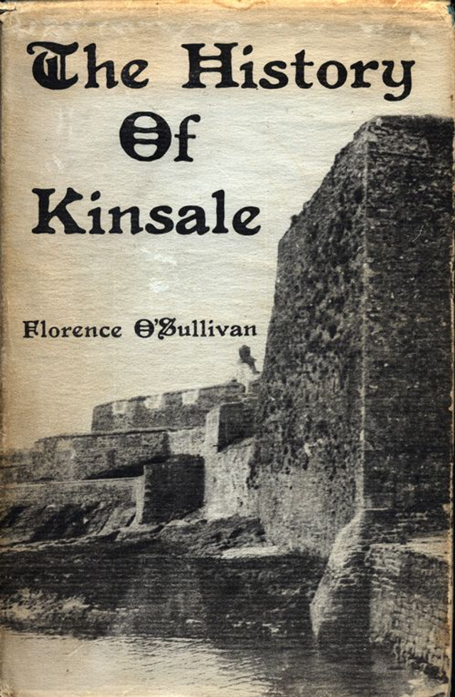 The History of Kinsale by Florence O'Sullivan
