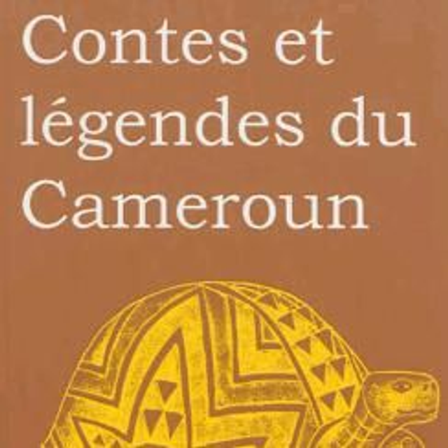 Contes et légendes du Cameroun