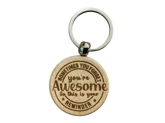 Sometimes you forget you&#039;re Awesome keyring