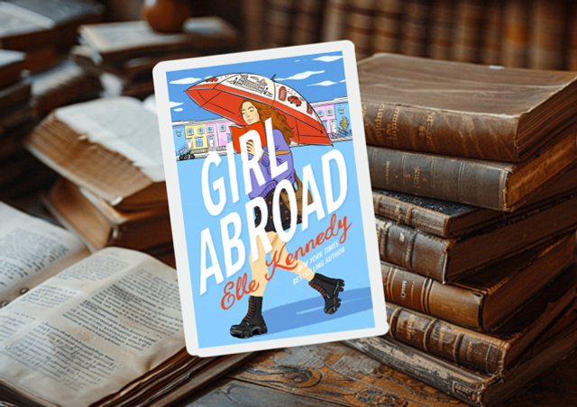 Girl Abroad by Elle Kennedy 