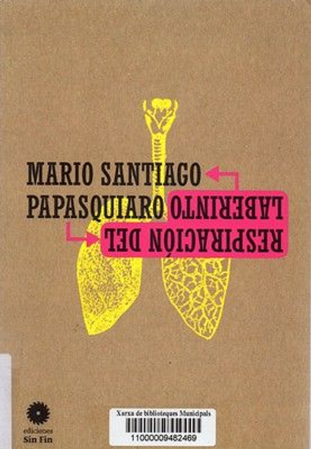 Respiración del Laberinto - Mario Santiago Papasquiaro