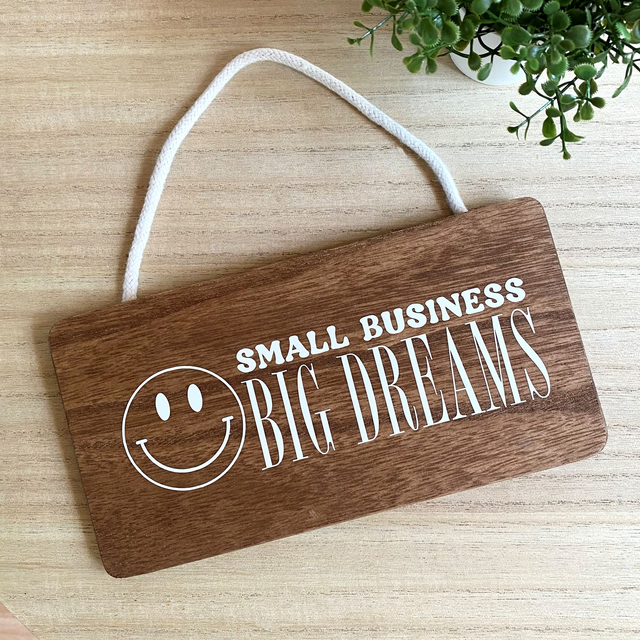 Pancarte rectangulaire "Small Business Big Dreams"
