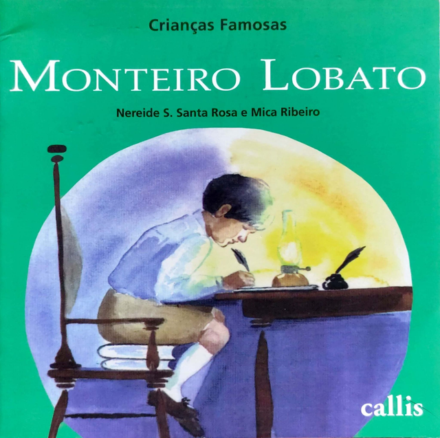 Monteiro Lobato: Crianças Famosas