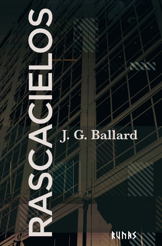 Rascacielos - J. G. Ballard