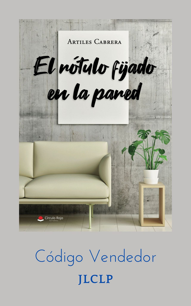 El rótulo fijado en la pared