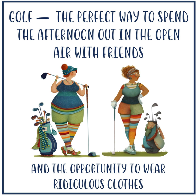 103 - GIGGLE CARD S - GOLF RIDUCULOUS CLOTHS WOMEN