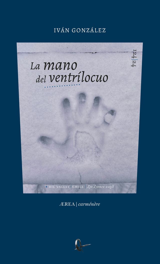 La mano del ventrílocuo - Iván González