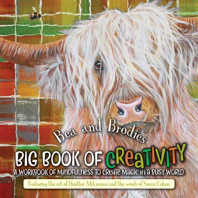Bea &amp; Brodie's Big Book of Creativity