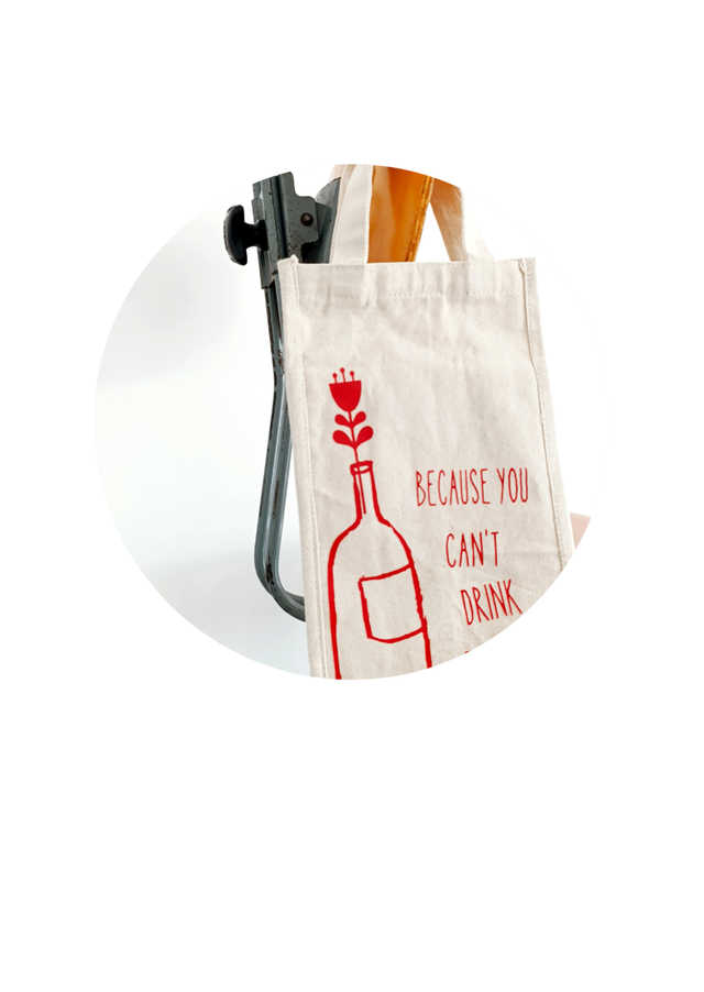 YOU CANT DRINK FLOWERS Cotton bag to carry two 75 cl bottles