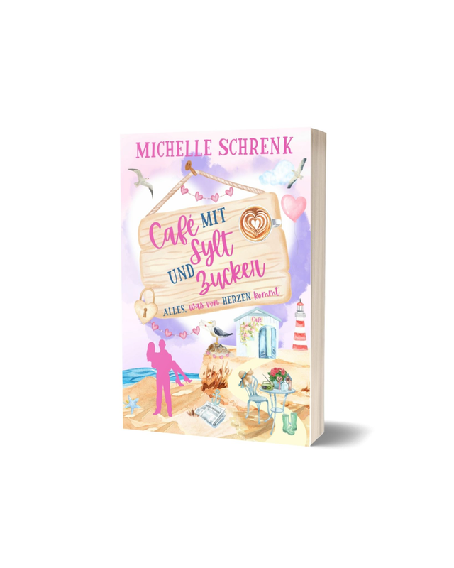 Café mit Sylt & Zucker 10 "Alles, was von Herzen kommt"