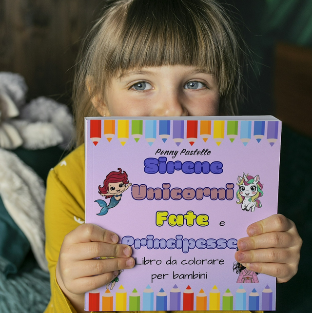 Libro da colorare con Sirene, Unicorni, Fate e Principesse: Libro da colorare divertente e facile per bambini dai 4 agli 8 anni con creature magiche
