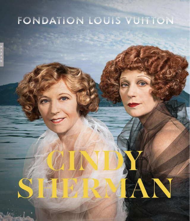 Cindy Sherman (catalogue d'exposition Fondation Vuitton): "Une rétrospective (1975-2020)