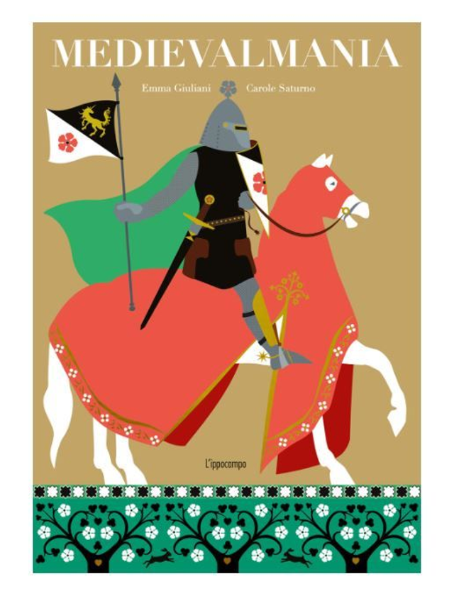 Medievalmania. Album scoperte. ediz. illustrata - di Giuliani Emma