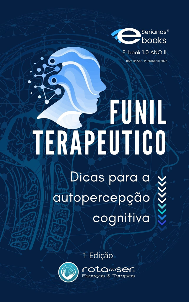 Funil Terapêutico - Dicas para a Autopercepção Cognitiva.
