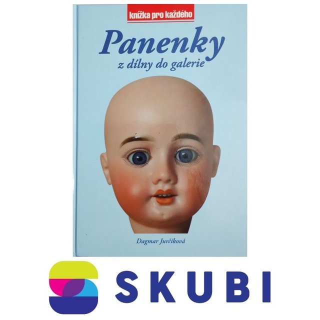 Kniha Panenky z dílny do galerie - knížka pro každého - Dagmar Jurčíková