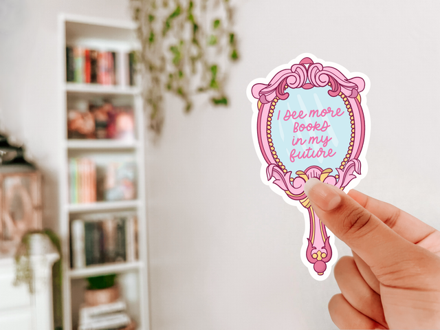Sticker - I see more books in my future