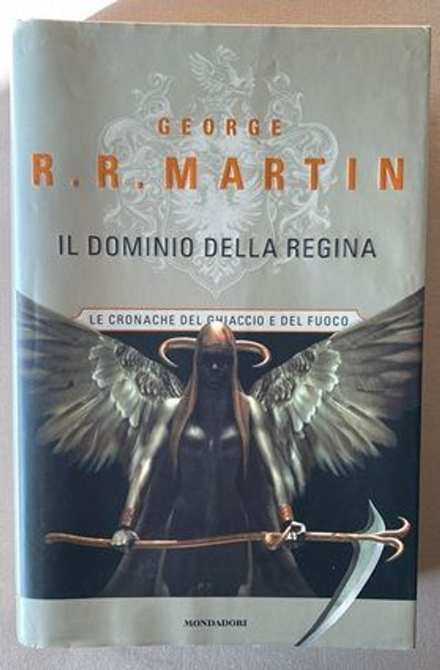 George R.R. Martin ~ Il Dominio della Regina