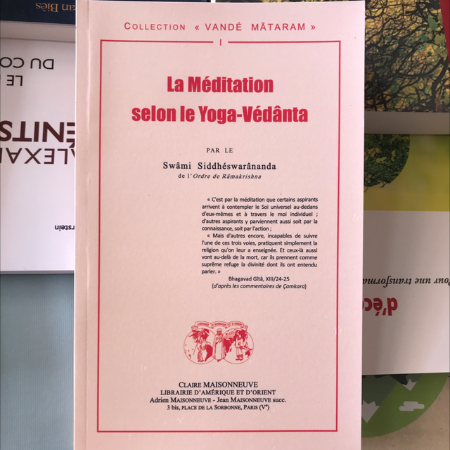 SWAMI SIDDHÉSWARÂNANDA - La méditation selon le Yoga-Védânta
