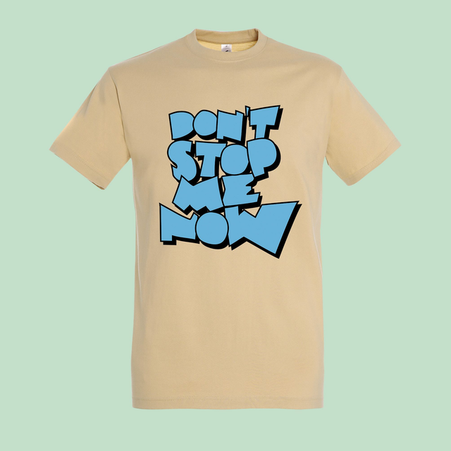 DON'T STOP ME NOW AZUL CAMISETA