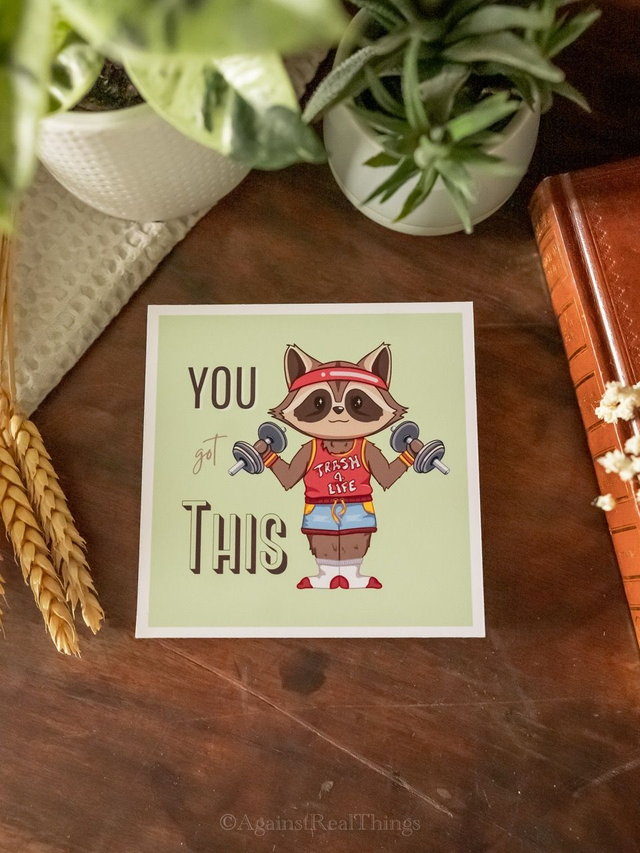 Print Motivational Raccoon