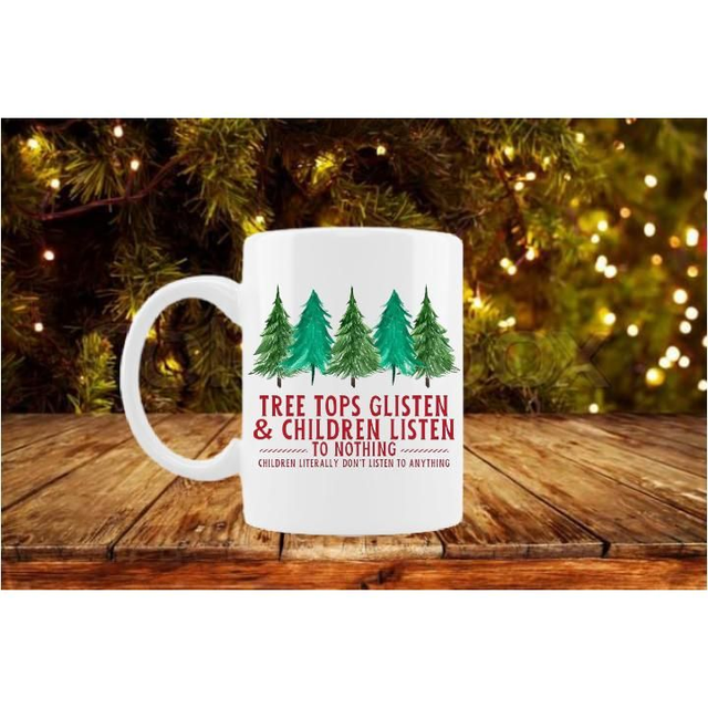Children Listen To Nothing Xmas Mug